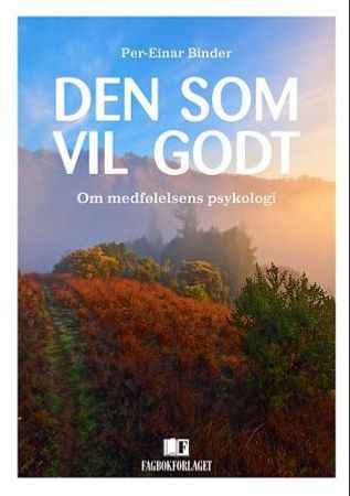 Den som vil godt