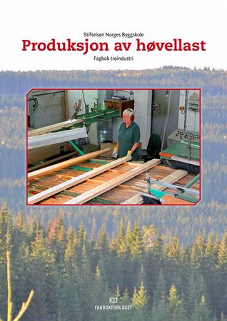 Produksjon av høvellast