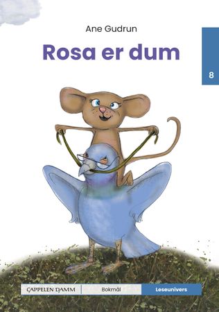 Omslag: Rosa er dum av Ane Gudrun