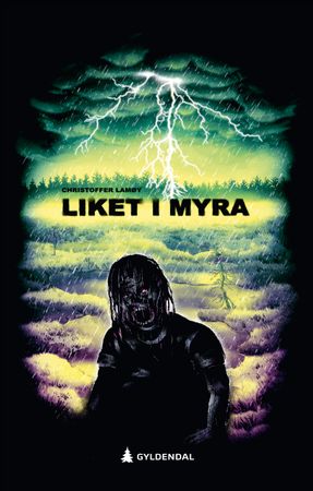 Omslag: Liket i myra av Christoffer Lamøy