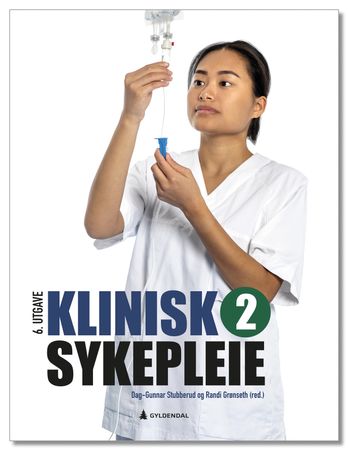 Omslag: Klinisk sykepleie 2 av Dag-Gunnar Stubberud