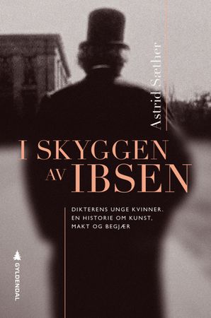 Omslag: I skyggen av Ibsen av Astrid Sæther