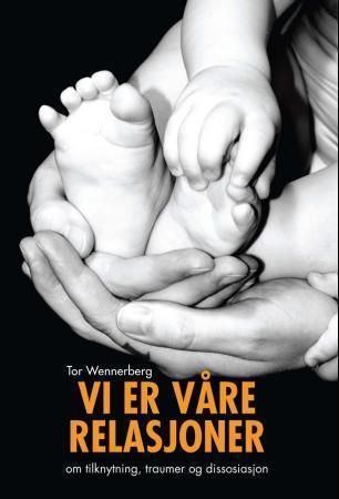 Vi er våre relasjoner