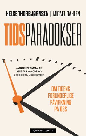 Tidsparadokser: om tidens forunderlige påvirkning på oss