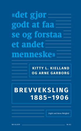 Kitty L. Kielland og Arne Garborg