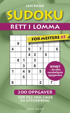 Sudoku rett i lomma: 200 vanskelige oppgaver