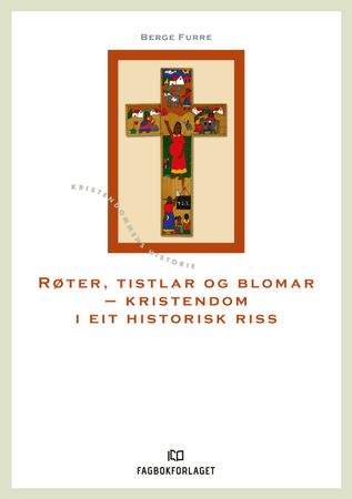 Røter, tistlar og blomar