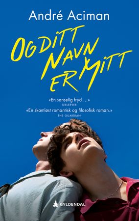Omslag: Og ditt navn er mitt av André Aciman