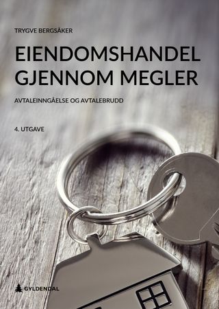 Omslag: Eiendomshandel gjennom megler av Trygve Bergsåker