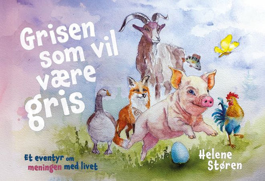 Grisen som vil være gris
