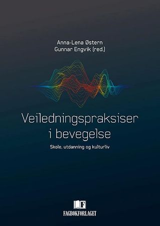 Veiledningspraksiser i bevegelse