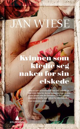 Kvinnen som kledte seg naken for sin elskede