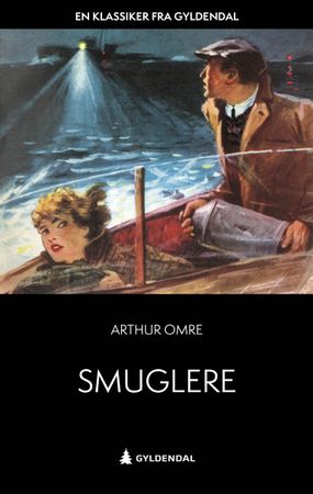 Omslag: Smuglere av Arthur Omre