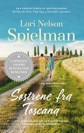 Omslag: Søstrene fra Toscana av Lori Nelson Spielman