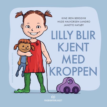 Omslag: Lilly blir kjent med kroppen av Kine Iren Bergsvik