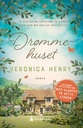 Omslag: Drømmehuset av Veronica Henry