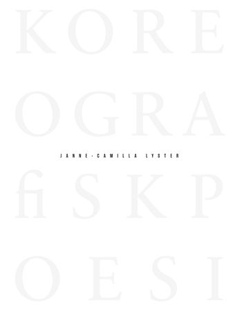 Koreografisk poesi = Choreographic poetry