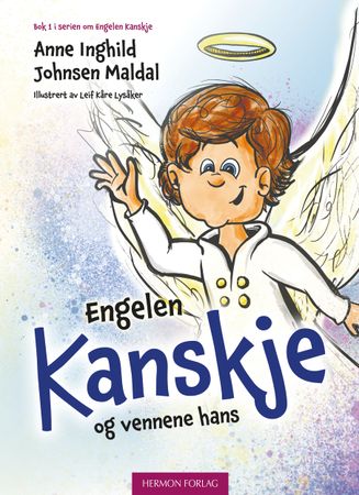 Engelen Kanskje og vennene hans