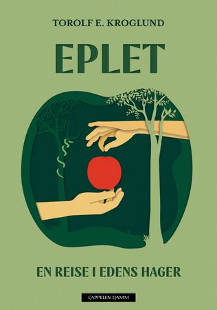 Omslag: Eplet av Torolf Kroglund