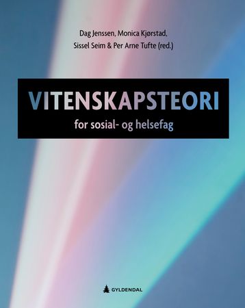 Omslag: Vitenskapsteori for sosial- og helsefag av Dag Jenssen