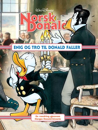 Omslag: Enig og tro til Donald faller av Tonje Tornes