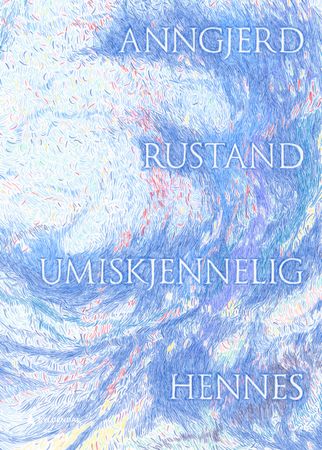 Omslag: Umiskjennelig hennes av Anngjerd Rustand