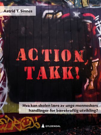Omslag: Action, takk! av Astrid T. Sinnes