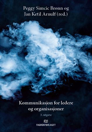 Omslag: Kommunikasjon for ledere og organisasjoner av Peggy Simcic Brønn