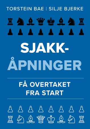 Sjakkåpninger: få overtaket fra start