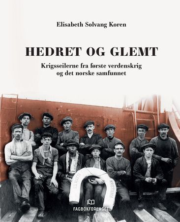 Omslag: Hedret og glemt av Elisabeth Solvang Koren
