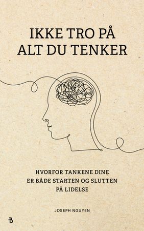 Ikke tro på alt du tenker