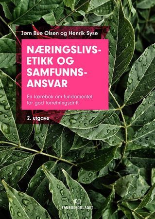 Omslag: Næringslivsetikk og samfunnsansvar av Jørn Bue Olsen