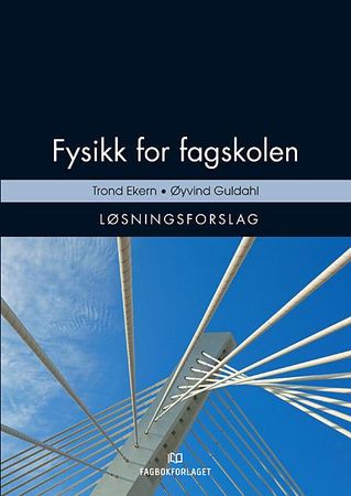 Fysikk for fagskolen