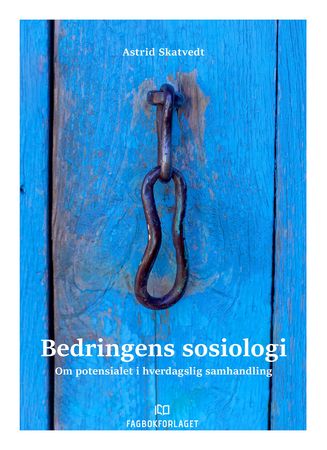 Omslag: Bedringens sosiologi av Astrid Skatvedt