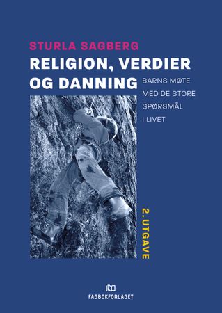 Omslag: Religion, verdier og danning av Sturla Sagberg
