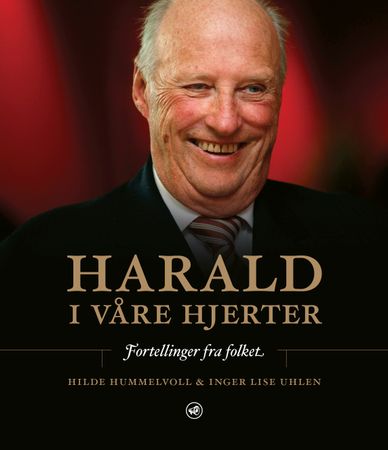 Harald i våre hjerter: fortellinger fra folket