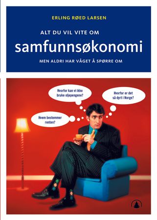 Alt du vil vite om samfunnsøkonomi