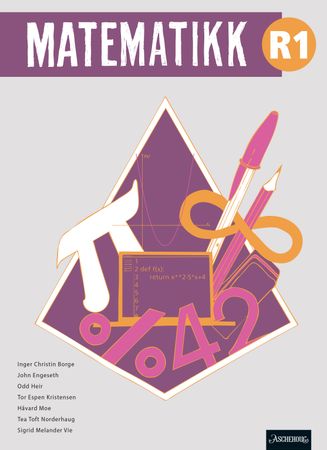 Matematikk R1: matematikk vg2