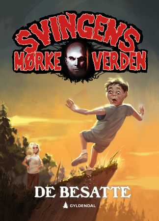 Omslag: De besatte av Arne Svingen