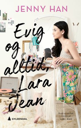 Evig og alltid, Lara Jean
