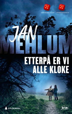 Omslag: Etterpå er vi alle kloke av Jan Mehlum