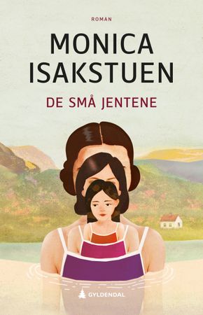 Omslag: De små jentene av Monica Isakstuen