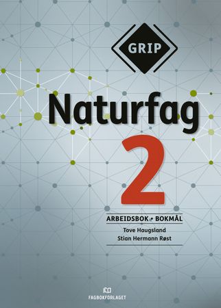 Grip 2 naturfag: Arbeidsbok