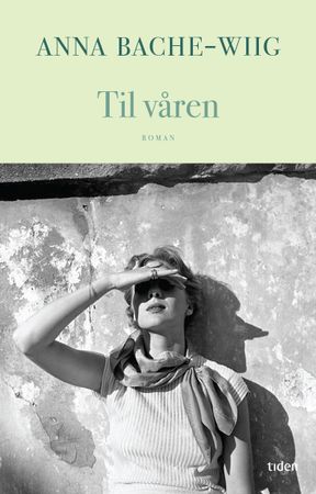 Omslag: Til våren av Anna Bache-Wiig