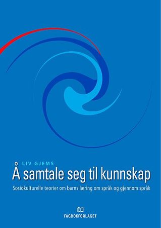 Å samtale seg til kunnskap