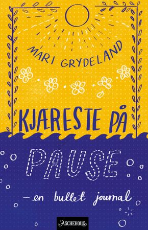 Omslag: Kjæreste på pause av Mari Grydeland