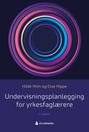 Omslag: Undervisningsplanlegging for yrkesfaglærere av Hilde Hiim