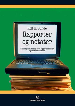 Rapporter og notater