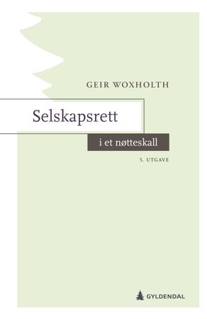 Omslag: Selskapsrett i et nøtteskall av Geir Woxholth