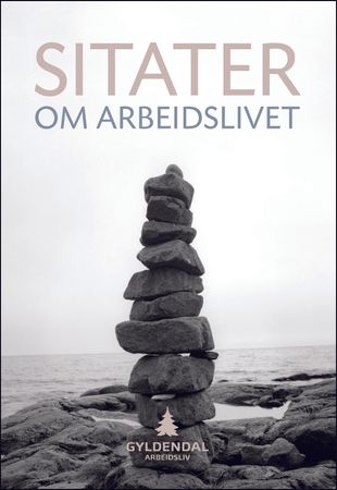Sitater om arbeidslivet